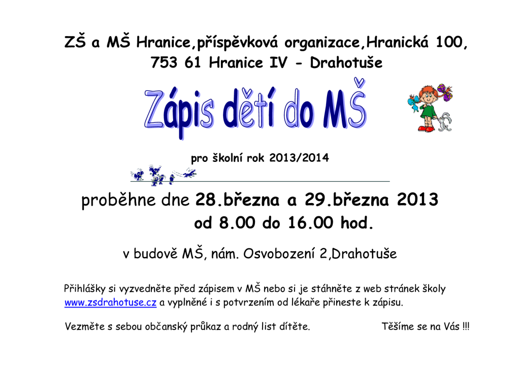 zápis do MŠ - 28.,29.března 2013-2014