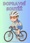 DOPRAVNÍ SOUTĚŽ – 2. stupeň čtvrtek 23. 4. 2026